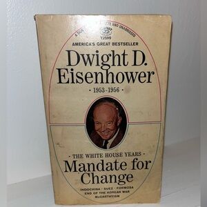 Dwight D. Eisenhower Mandate For Change 1963 Paperback Book